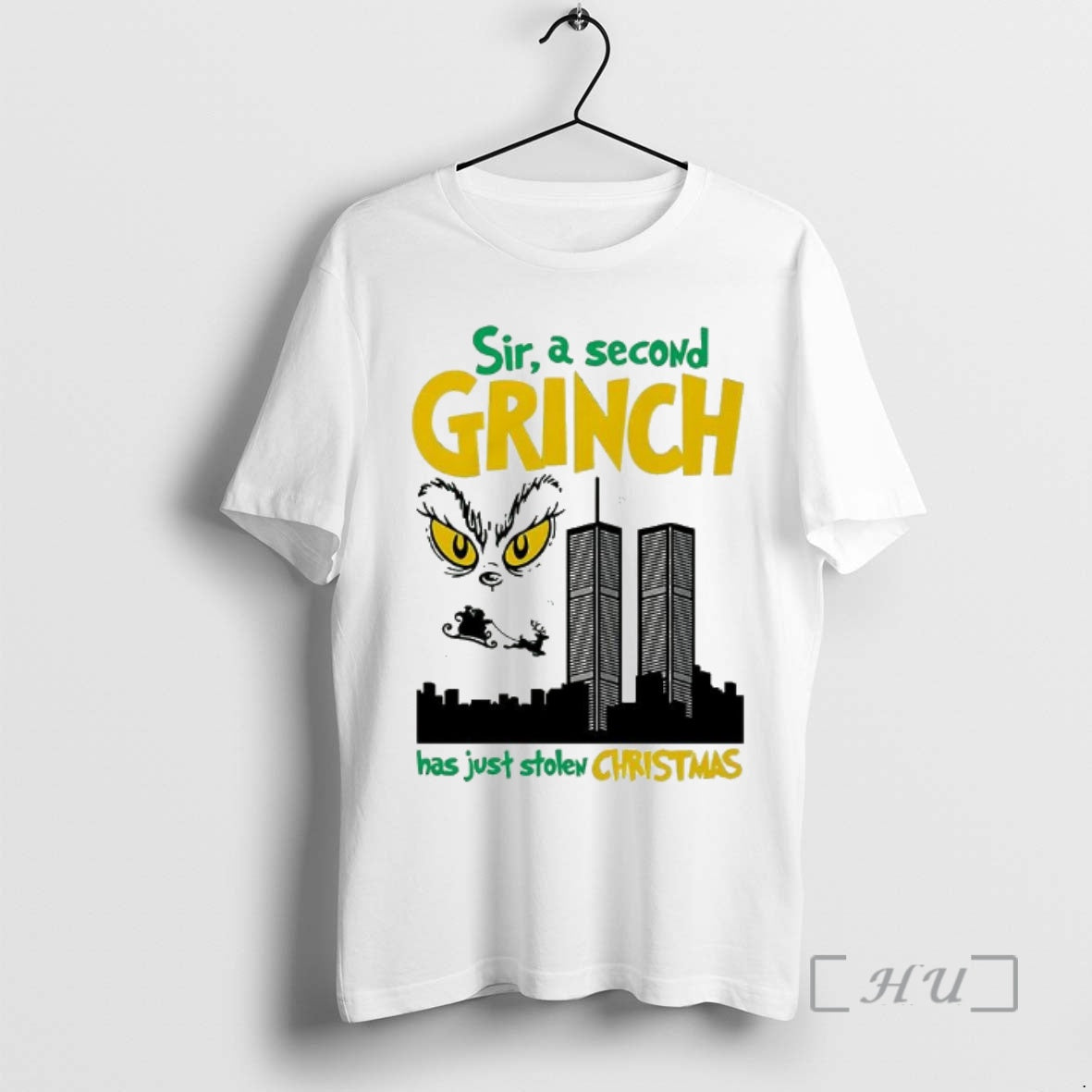 Officials Grinch Sir A Second Character Has Just Stolen Christmas 9 11 Sarcastic Premium T-Shirts, Hoodie, Sweatshirt