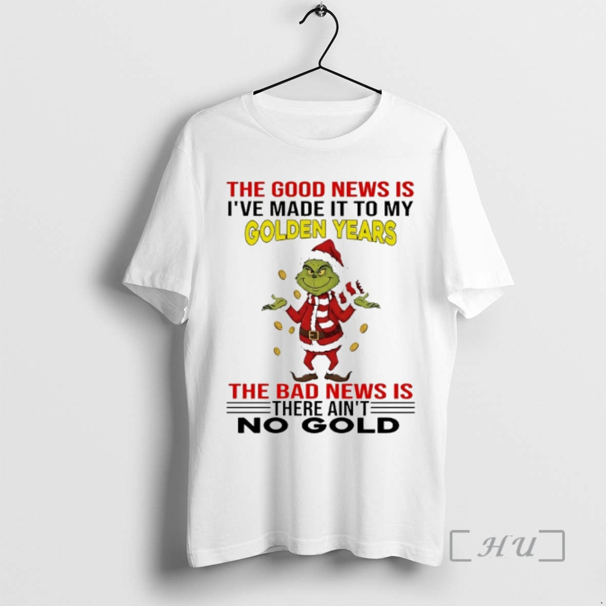 Officials Grinch The Good News Is Ive Made It To My Golden Years The Bad T-Shirts, Hoodie, Sweatshirt | InkRitualCo.com