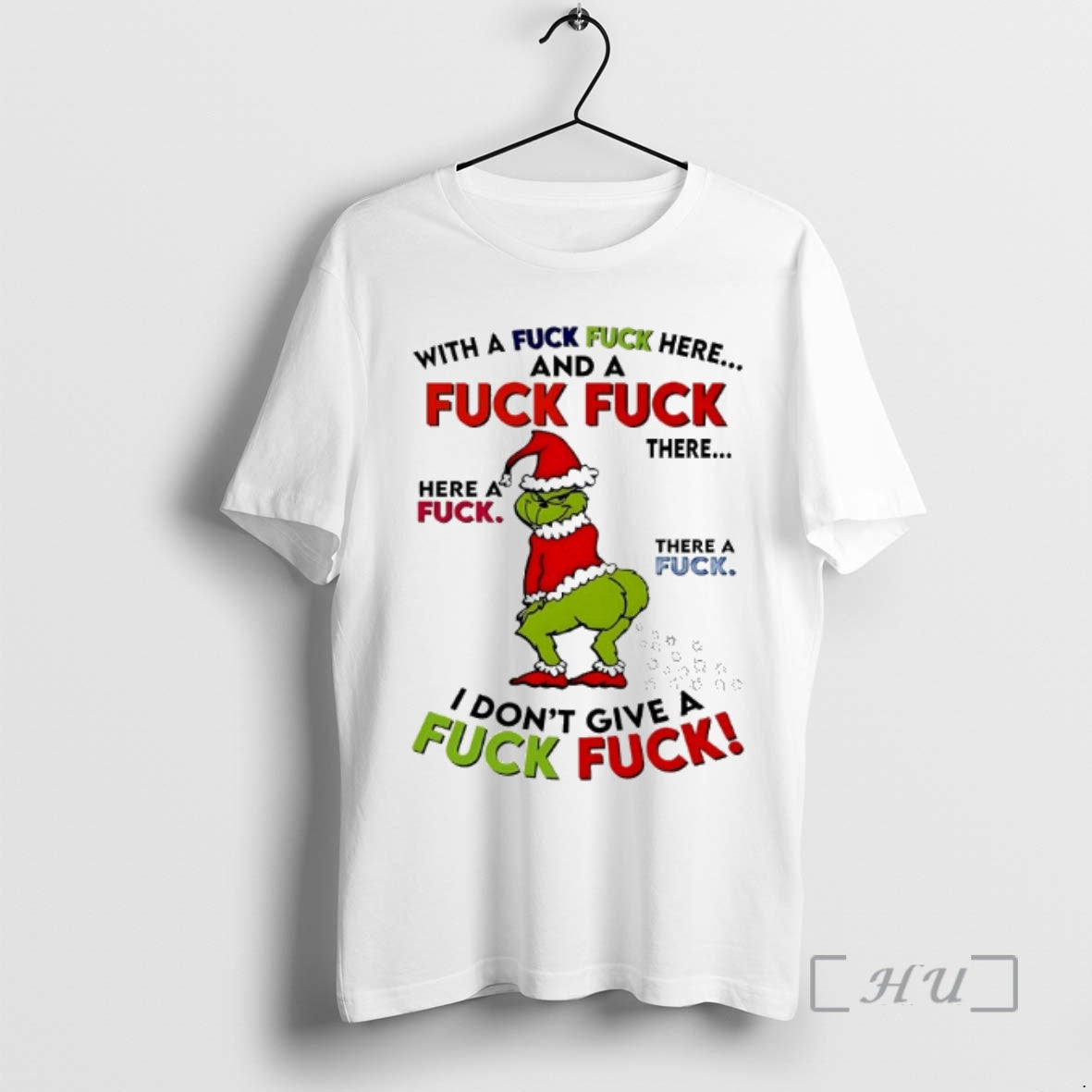 Officials Grinch With A Fuck Fuck Here And A Fuck Fuck Christmas 2025 Premium T-Shirts, Hoodie, Sweatshirt | InkRitualCo.com