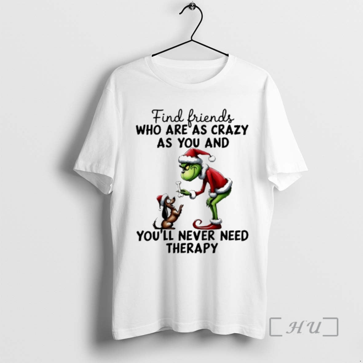 Officials Grinch And Max Find Friends Who Are As Crazy As You And Youll Never T-Shirts, Hoodie, Sweatshirt | InkRitualCo.com
