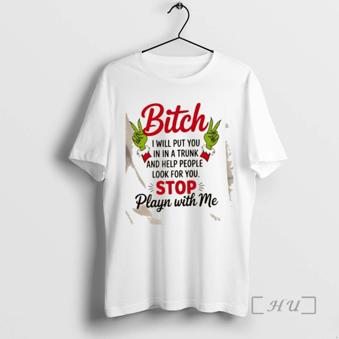 Officials Grinch Hands Bitch I Will Put You In In A Trunk And Help People T-Shirts, Hoodie, Sweatshirt | InkRitualCo.com