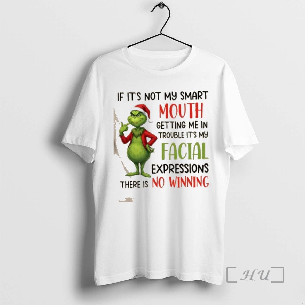 Officials Grinch If Its Not My Smart Mouth Getting Me In Trouble Its My Facial T-Shirts, Hoodie, Sweatshirt | InkRitualCo.com