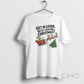 Officials Grinch In A Sleigh Reindeer Get In Loser Were Stealing Christmas Premium T Shirts Hoodie, Sweatshirt