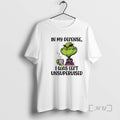 Officials Grinch In My Defense I Was Left Unsupervised T-Shirts, Hoodie, Sweatshirt | InkRitualCo.com