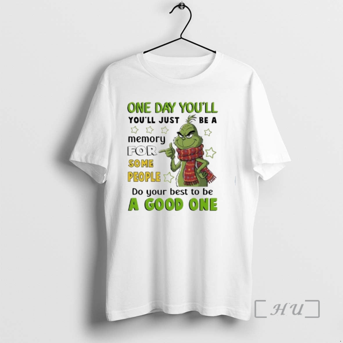 Officials Grinch One Day Youll Youll Just Be A Memory For Some People Premium T-Shirts, Hoodie, Sweatshirt | InkRitualCo.com