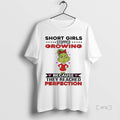 Officials Grinch Short Girls Stopped Growing Because They Reached Perfection T-Shirts, Hoodie, Sweatshirt | InkRitualCo.com