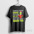 Officials Grinch Theres A Good Chance The Thoughts In My Head Will Exit My Mouth T-Shirts, Hoodie, Sweatshirt