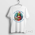 Officials Grinch Worry Dont Laundry Nobodys Doing Me Either T-Shirts, Hoodie, Sweatshirt | InkRitualCo.com