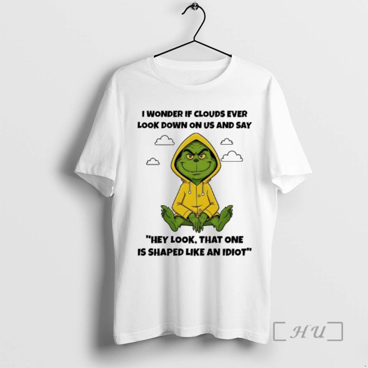 Officials Grinchi I Wonder If Clouds Ever Look Down On Us And Say Hey Look T-Shirts, Hoodie, Sweatshirt | InkRitualCo.com