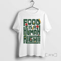 Officials Harvesters Food Is A Human Right T-Shirts, Hoodie, Sweatshirt | InkRitualCo.com