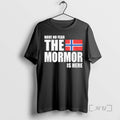 Officials Have No Fear The Mormor Is Here T-Shirts, Hoodie, Sweatshirt | InkRitualCo.com