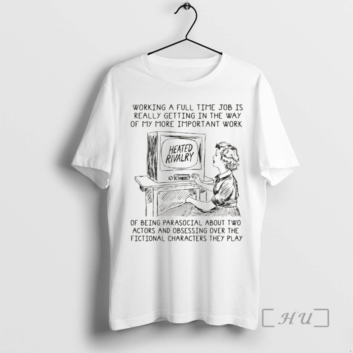 Officials Heated Rivalry In The Way Of My More Important Work Of Being Parasocial Premium T-Shirts, Hoodie, Sweatshirt