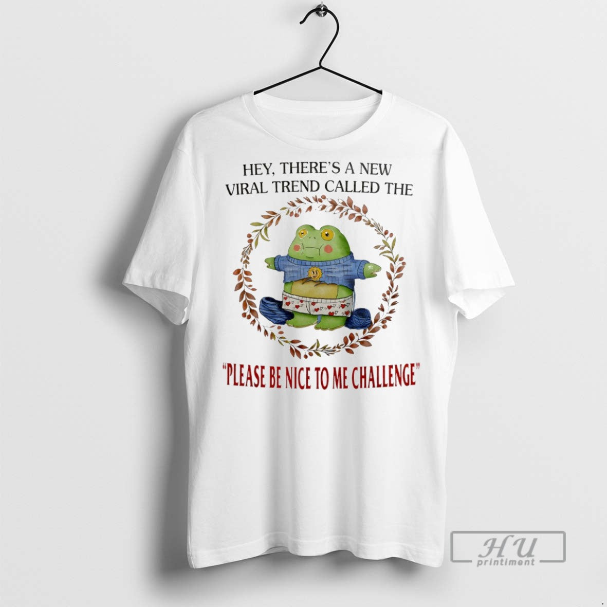 Officials Hey Theres A New Viral Trend Called The Please Be Nice To Me Challenge T-Shirts, Hoodie, Sweatshirt