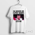 Officials Hoosiers Are Flippin Champs Lets Go T-Shirts, Hoodie, Sweatshirt | InkRitualCo.com