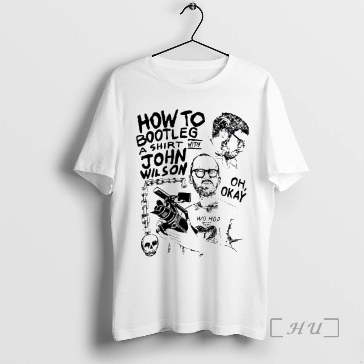 Officials How To Bootleg A John Wilson Oh Okay T-Shirts, Hoodie, Sweatshirt | InkRitualCo.com