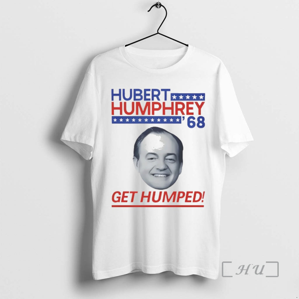 Officials Hubert Humphrey 1968 Campaign Get Humped Big Face T-Shirts, Hoodie, Sweatshirt | InkRitualCo.com