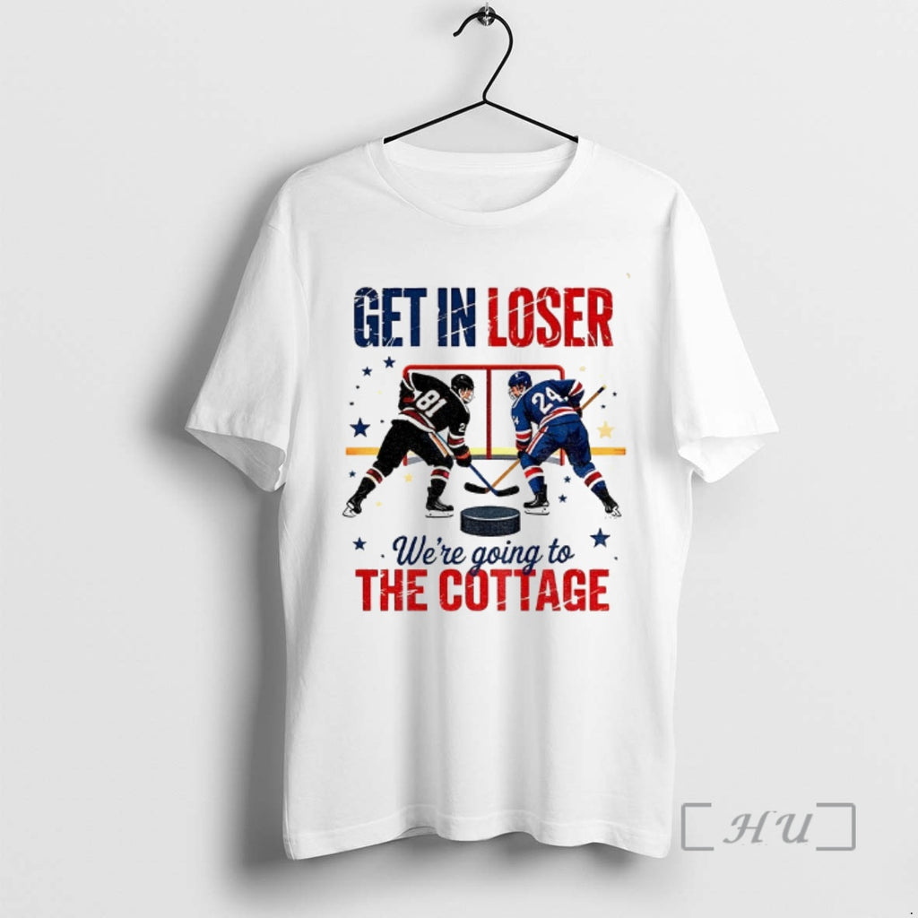 Officials Hudson Williams Connor Storrie Hockey Get In Loser Were Going To The Cottage Premium T-Shirts, Hoodie, Sweatshirt