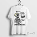 Officials I Asked Myself If Im Okay And We Both Started Laughing Premium T Shirts Hoodie, Sweatshirt | InkRitualCo.com