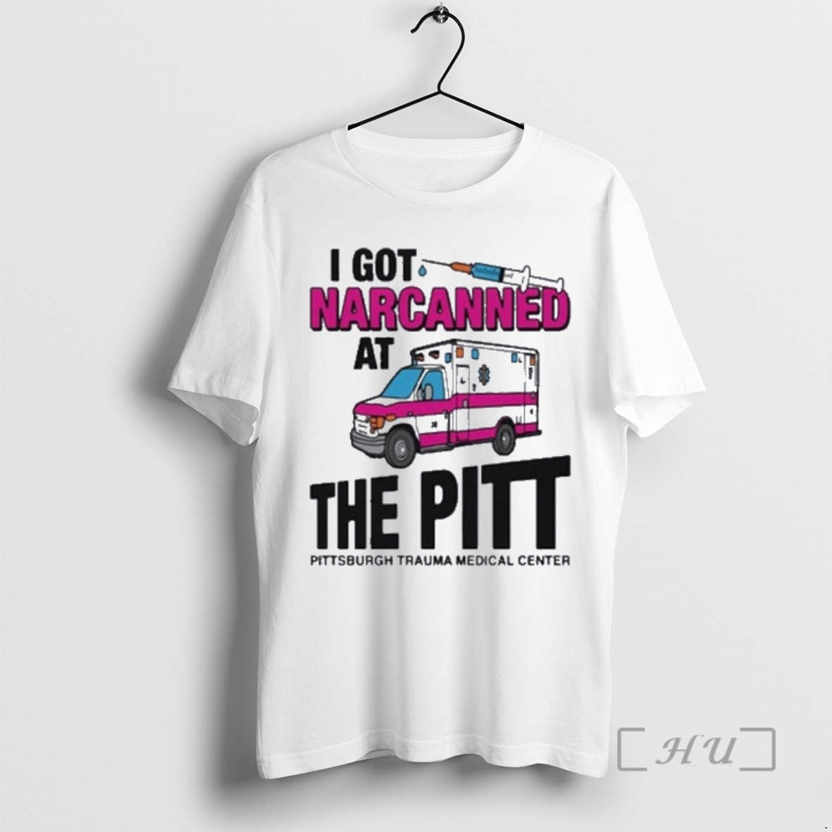 Officials I Got Narcanned Medical Center Pitt T-Shirts, Hoodie, Sweatshirt