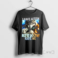 Officials I Have Autism But It Doesnt Have Me Wolf Graphic Premium T Shirts Sweater Hoodie, Sweatshirt | InkRitualCo.com