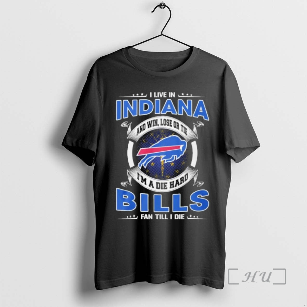 Officials I Live In Indiana And Win Lose Or Tie Im A Die Hard Buffalo T-Shirts, Hoodie, Sweatshirt | InkRitualCo.com