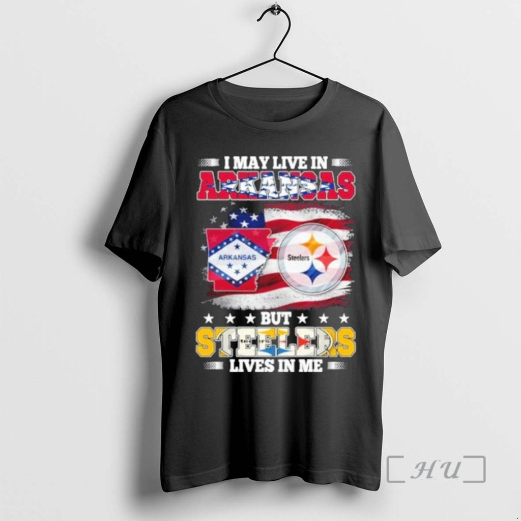 Officials I May Live In Arkansas But Steelers Lives In Me Premium T Shirts Sweater Hoodie, Sweatshirt | InkRitualCo.com