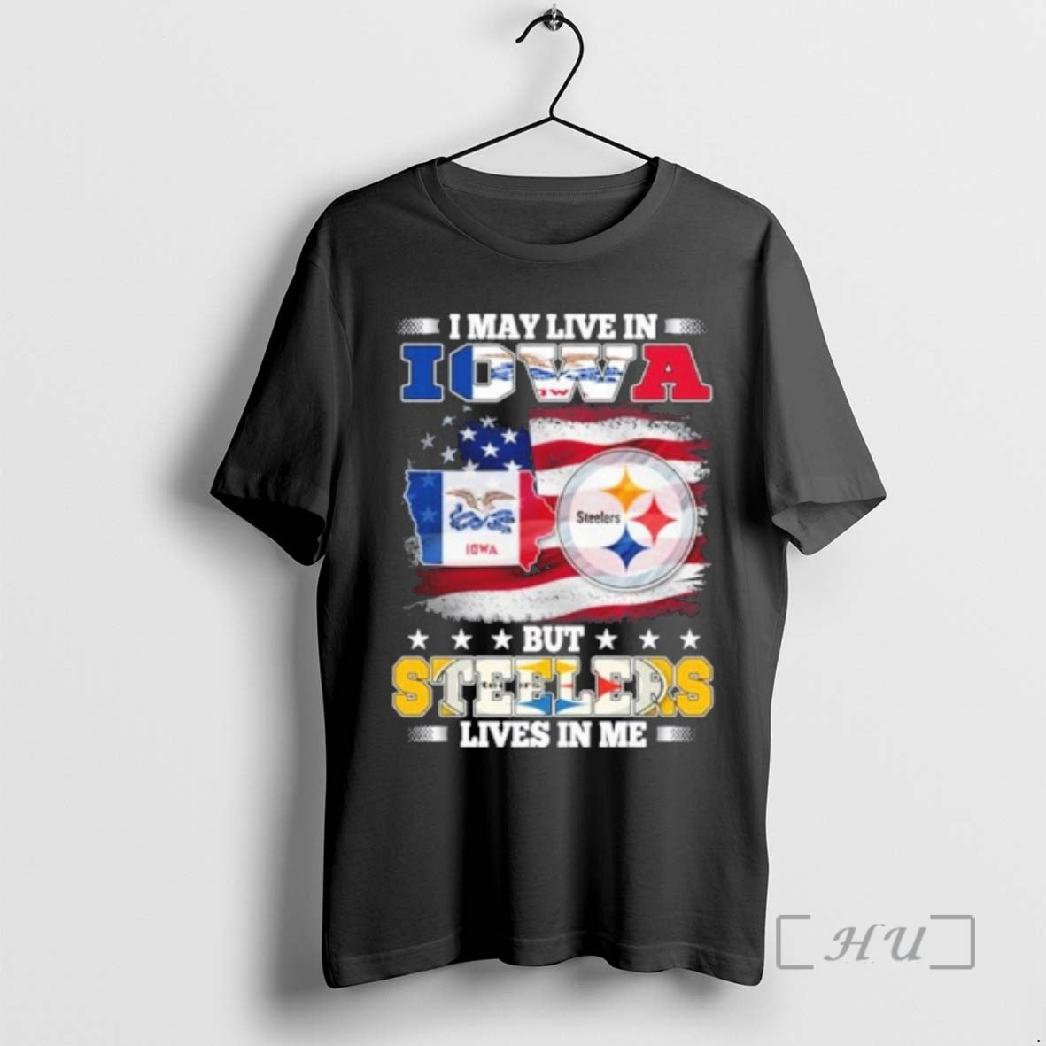 Officials I May Live In Iowa But Steelers Lives In Me Premium T Shirts Sweater Hoodie, Sweatshirt | InkRitualCo.com