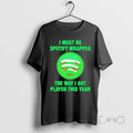 Officials I Must Be Wrapped The Way I Got Played This Year Spotify Emoticon Face T-Shirts, Hoodie, Sweatshirt