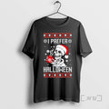 Officials I Prefer Halloween Christmas Skeleton Ugly Xmas T-Shirts, Hoodie, Sweatshirt | InkRitualCo.com