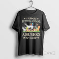 Officials I Support Putting Animal Dogs Abusers To Sleep T-Shirts, Hoodie, Sweatshirt | InkRitualCo.com