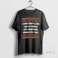 Officials I Come From A Long Line Of People With Something Wrong With Them Ugly T-Shirts, Hoodie, Sweatshirt
