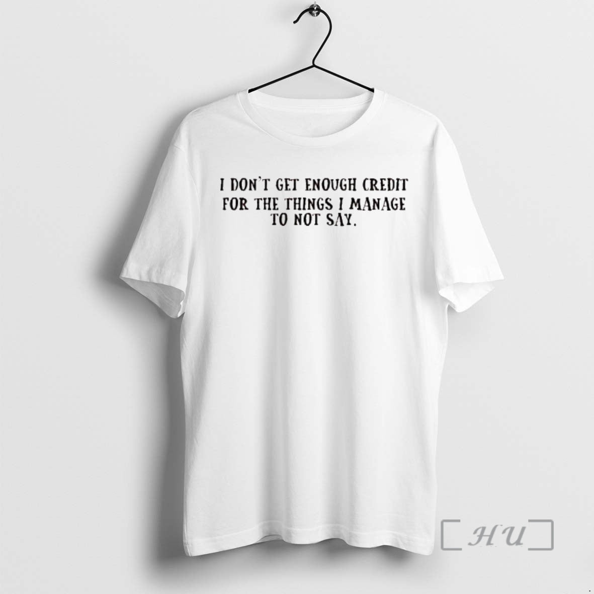 Officials I Dont Get Enough Credit For The Things I Manage To Not Say Premium T-Shirts, Hoodie, Sweatshirt | InkRitualCo.com