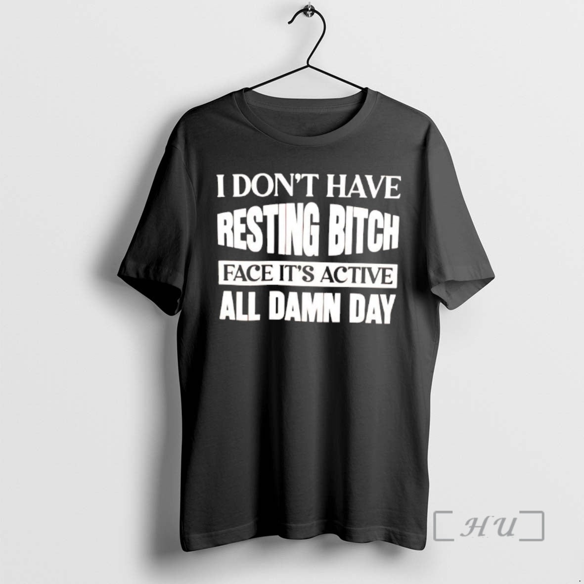 Officials I Dont Have Resting Bitch Face Its Active All Damn Day Premium T Shirts Hoodie, Sweatshirt | InkRitualCo.com