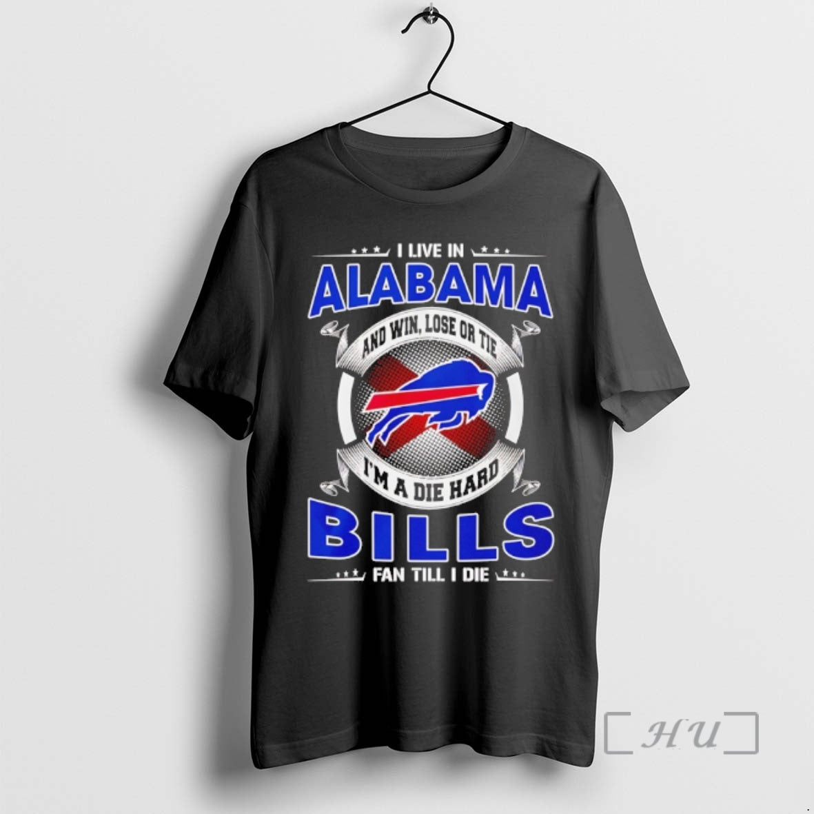 Officials I Live Alabama Win Lose Tie Im Die Hard Bills T-Shirts, Hoodie, Sweatshirt