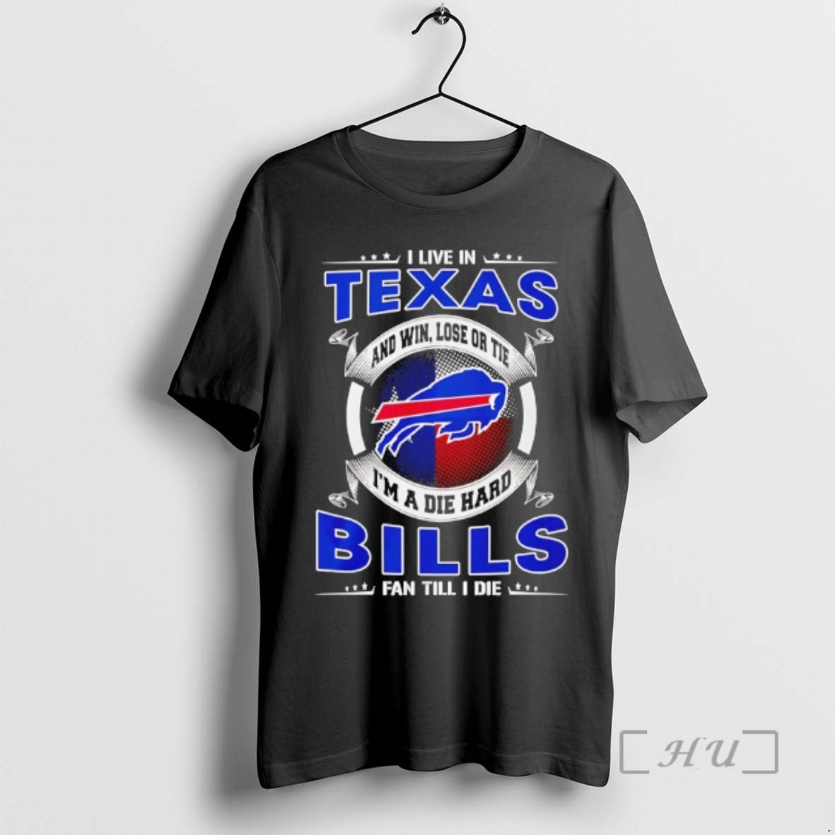 Officials I Live In Texas And Win Lose Or Tie Im A Die Hard Bills T-Shirts, Hoodie, Sweatshirt | InkRitualCo.com