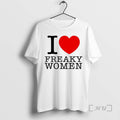 Officials I Love Freaky Women Heart T-Shirts, Hoodie, Sweatshirt | InkRitualCo.com