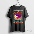 Officials I May Live In The Usa But My Story Began In The Philippines Premium T-Shirts, Hoodie, Sweatshirt | InkRitualCo.com