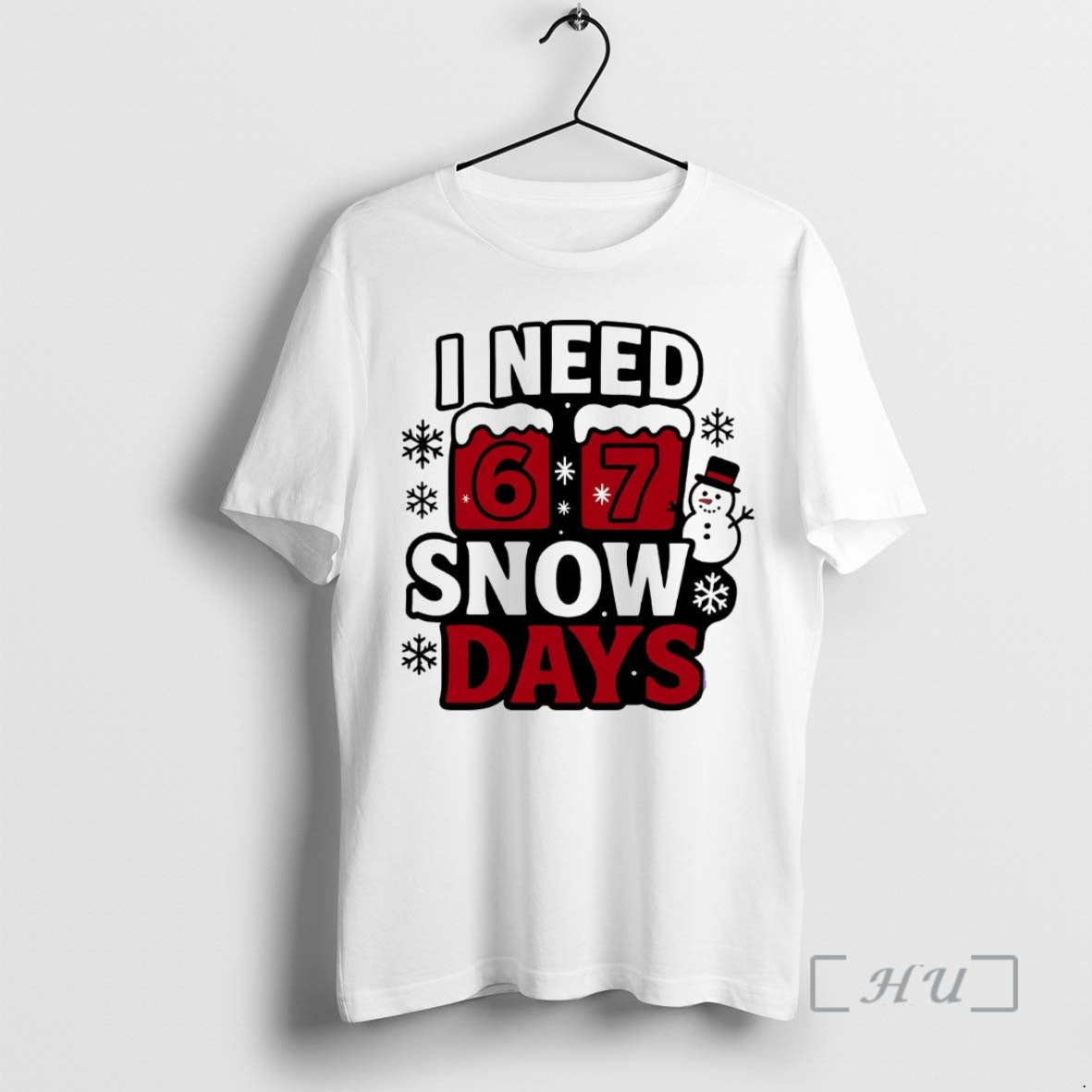 Officials I Need 6 7 Snow Days Christmas T-Shirts, Hoodie, Sweatshirt | InkRitualCo.com