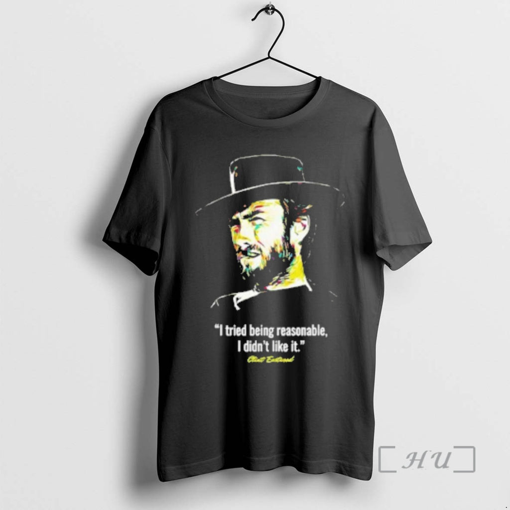 Officials I Tried Being Reasonable I Didnt Like It Clint Eastwood Premium T Shirts Sweater Hoodie, Sweatshirt