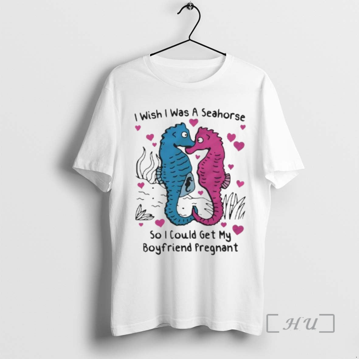 Officials I Wish I Was A Seahorse So I Could Get My Boyfriend Pregnant Blue T-Shirts, Hoodie, Sweatshirt | InkRitualCo.com