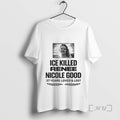 Officials Ice Killed Renee Nicole Good 37 Years Loved And Lost Premium T Shirts Sweater Hoodie, Sweatshirt | InkRitualCo.com