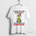 Officials If You Dont Hear It From The Grinchs Mouth Chirstmas 2025 Premium T Shirts Hoodie, Sweatshirt | InkRitualCo.com