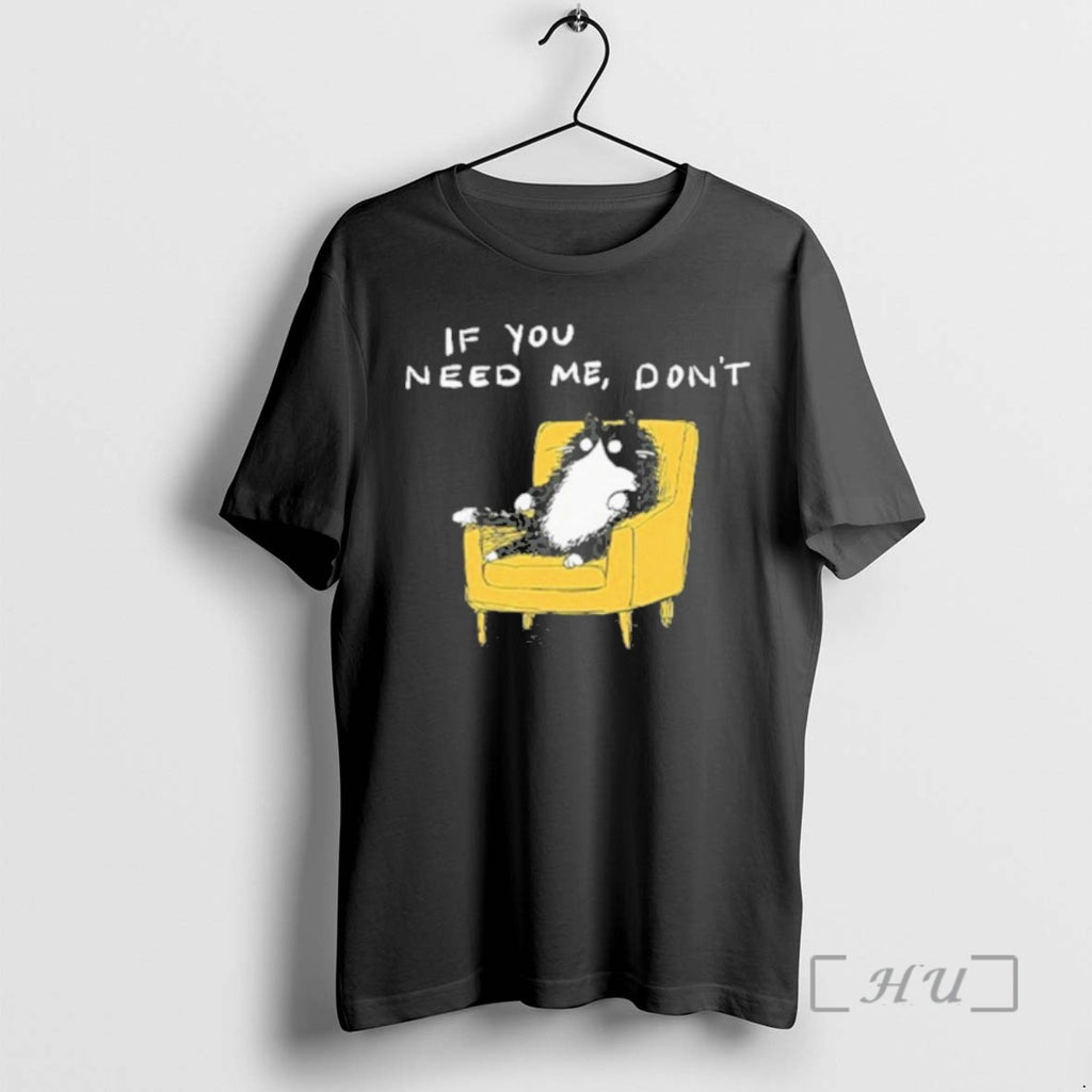 Officials If You Need Me Dont Funny Black Cat T-Shirts, Hoodie, Sweatshirt | InkRitualCo.com