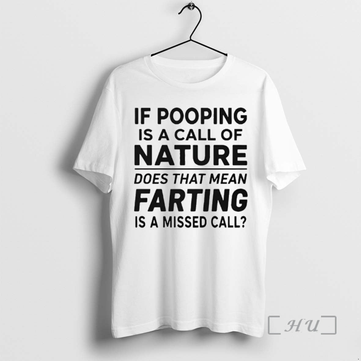 Officials If Pooping Is A Call Of Nature Does That Mean Farting Is A Missed T-Shirts, Hoodie, Sweatshirt | InkRitualCo.com