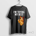 Officials Im Trying My Best Crying Cat Meme Funny T-Shirts, Hoodie, Sweatshirt | InkRitualCo.com