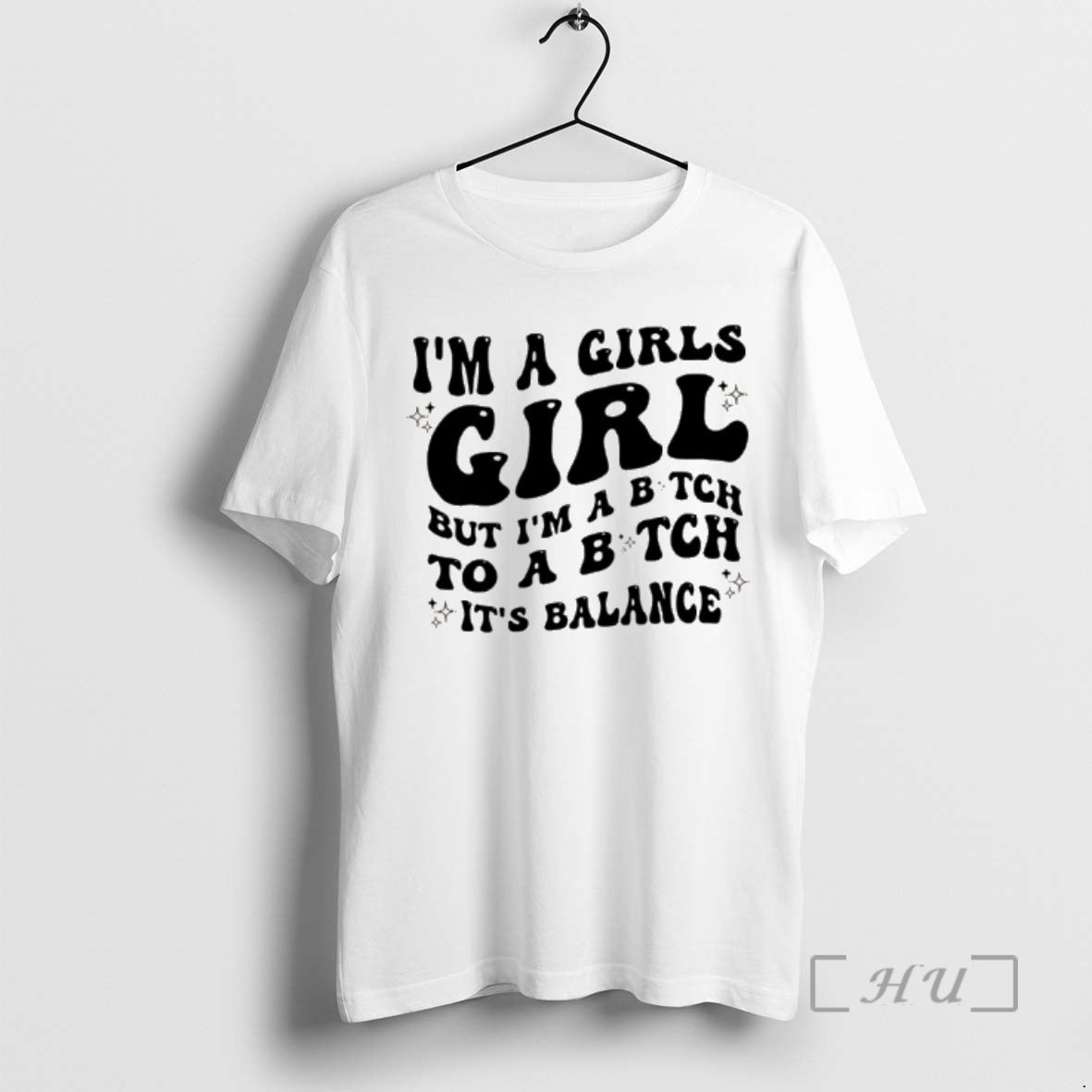 Officials Im A Girls Girl But Im A Bitch To A Bitch Its Balance Premium T-Shirts, Hoodie, Sweatshirt | InkRitualCo.com