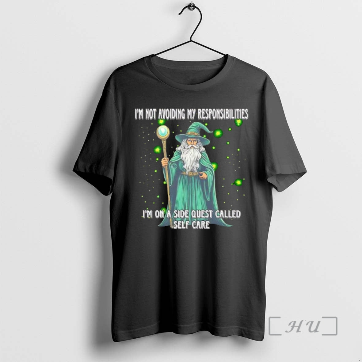 Officials Im Not Avoiding My Responsibilities Im On A Side Quest Called Self Care Wizard T-Shirts, Hoodie, Sweatshirt