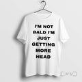 Officials Im Not Bald Im Just Getting More Head T-Shirts, Hoodie, Sweatshirt | InkRitualCo.com