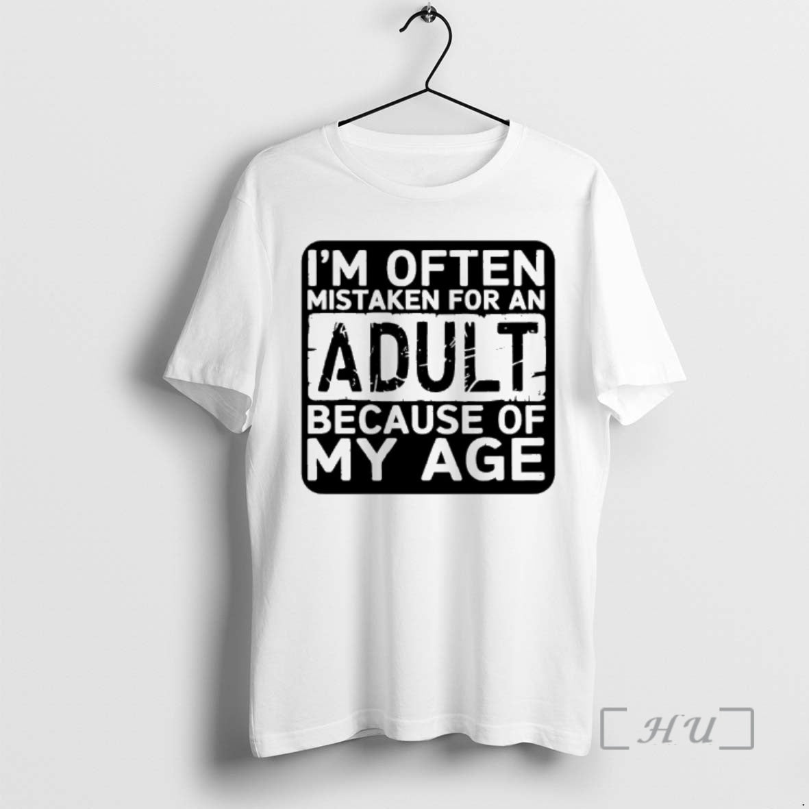 Im Often Mistaken For An Adult Because Of My Age T-Shirts, Hoodie, Sweatshirt | InkRitualCo.com