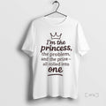Officials Im The Princess The Problem And The Prize_e2_80_94all Rolled Into One Crown Graphic Premium T-Shirts, Hoodie,...